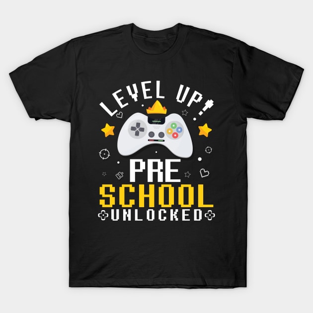 Gamer Fans Students Level Up Preschool Unlocked First Day Of School T-Shirt by joandraelliot